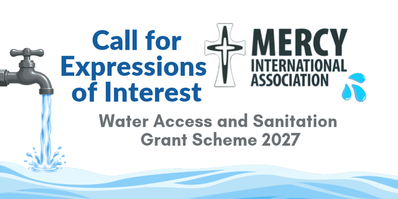 Call for Expressions of Interest for MIA's Mission Fund Water Access and Sanitation Grant Scheme 2027